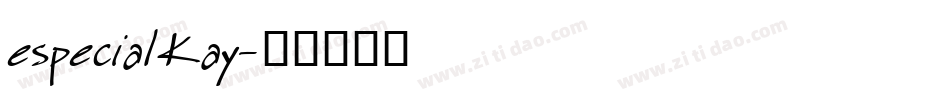 especial Kay字体转换